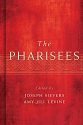  The Pharisees 