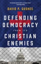  Defending Democracy from Its Christian Enemies 