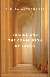  Suicide and the Communion of Saints 