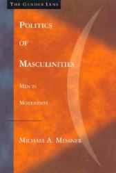  Politics of Masculinities: Men in Movements 