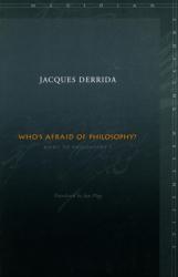  Who\'s Afraid of Philosophy?: Right to Philosophy 1 
