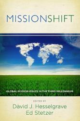  Missionshift: Global Mission Issues in the Third Millennium 