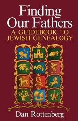  Finding Our Fathers. a Guidebook to Jewish Genealogy 