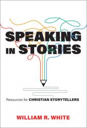  Speaking in Stories 