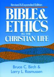  Bible and Ethics in the Christian Life: Revised and Expanded Edition 