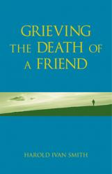  Grieving the Death of a Friend 