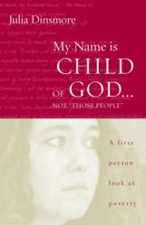  My Name Is Child of God ... Not Those People 