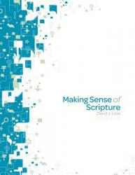  Making Sense of Scripture Leader Guide 