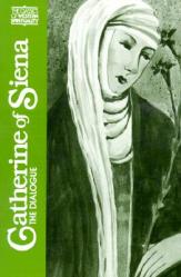  Catherine of Siena: The Dialogue 