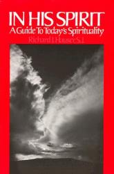  In His Spirit: A Guide to Today\'s Spirituality 