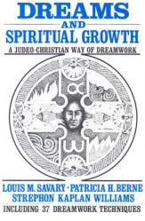  Dreams and Spiritual Growth: A Judeo-Christian Way of Dreamwork 