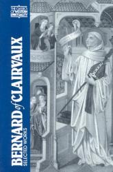  Bernard of Clairvaux: Selected Works 