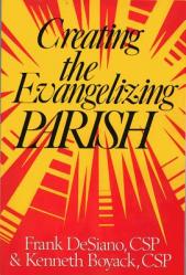  Creating the Evangelizing Parish 