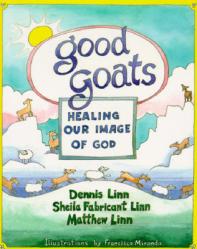  Good Goats: Healing Our Image of God 