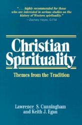  Christian Spirituality: Themes from the Tradition 