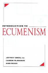  Introduction to Ecumenism 