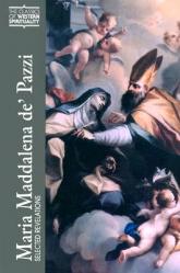  Maria Maddalena De\' Pazzi: Selected Revelations 