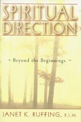  Spiritual Direction: Beyond the Beginnings 