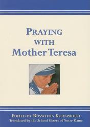  Praying with Mother Teresa 