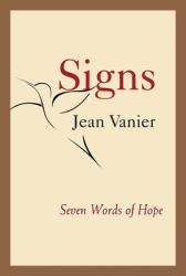  Signs: Seven Words of Hope 