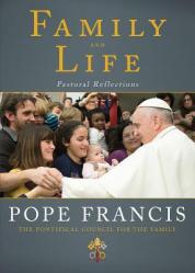  Family and Life: Pastoral Reflections 