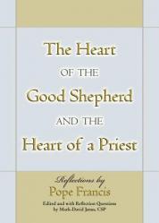  The Heart of the Good Shepherd and the Heart of a Priest 