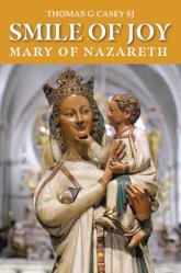  Smile of Joy: Mary of Nazareth 