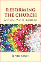  Reforming the Church: A Synodal Way of Proceeding 