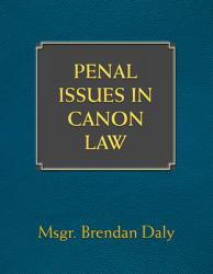 Penal Issues in Canon Law 