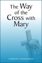  The Way of the Cross with Mary 