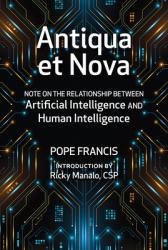  Antiqua Et Nova: Note on the Relationship Between Artificial Intelligence and Human Intelligence 