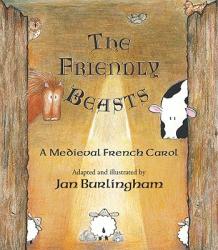  The Friendly Beasts: A Medieval French Carol 