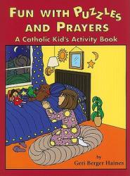  Fun with Puzzles and Prayers: A Catholic Kid\'s Activity Book 