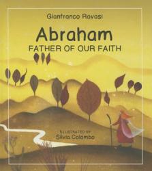  Abraham: Father of Our Faith 