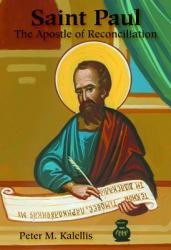  Saint Paul: The Apostle of Reconciliation 