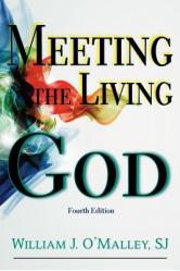  Meeting the Living God: (Fourth Edition) 