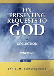  On Presenting Requests to God 