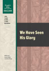  We Have Seen His Glory 