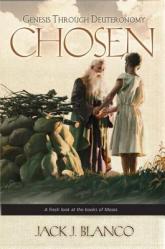  Chosen: Genesis Through Deuteronomy 