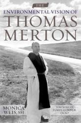  The Environmental Vision of Thomas Merton 