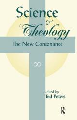  Science and Theology: The New Consonance 