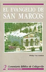  El Evangelio de San Marcos: Volume 2 