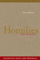  Homilies for Weekdays: Solemnities, Feasts, and Memorials 