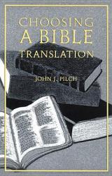  Choosing a Bible Translation 