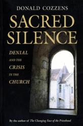  Sacred Silence: Denial and the Crisis in the Church 