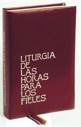  Liturgia de Las Horas Para Fieles 