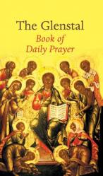  The Glenstal Book of Daily Prayer: A Benedictine Prayer Book 