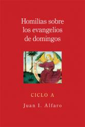  Homilias Sobre los Evangelios de Domingos, Ciclo A = Homilies on the Gospels of Sunday, Cycle a 