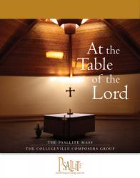  The Psallite Mass: At the Table of the Lord: Accompaniment Edition 