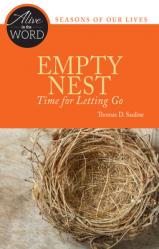  Empty Nest, Time for Letting Go 